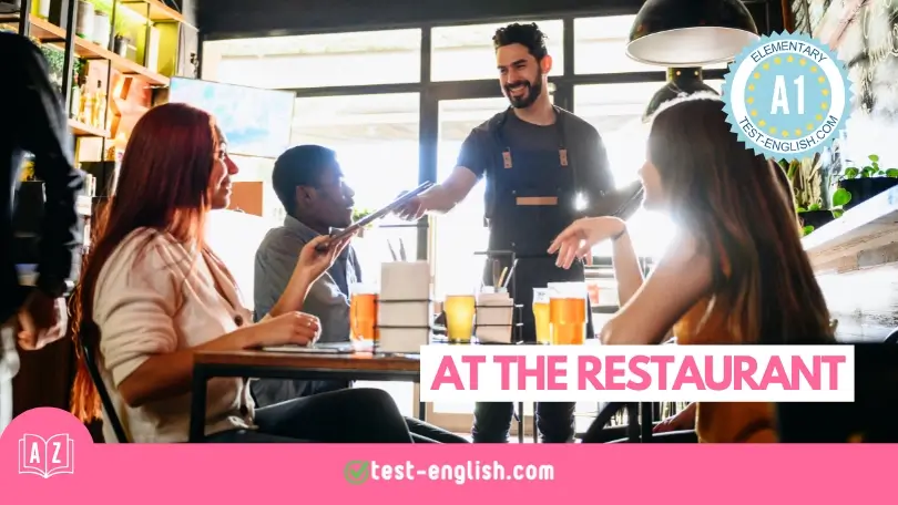 A cheerful waiter serving drinks to a group of smiling customers at a restaurant. The image includes a label that says "At the Restaurant" and a badge indicating the lesson is for A1 Elementary level English vocabulary on test-english.com.