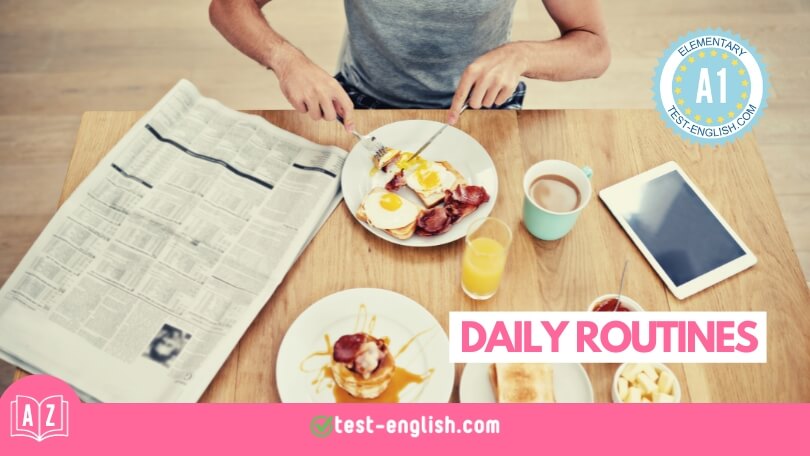 Daily routines – A1 English Vocabulary