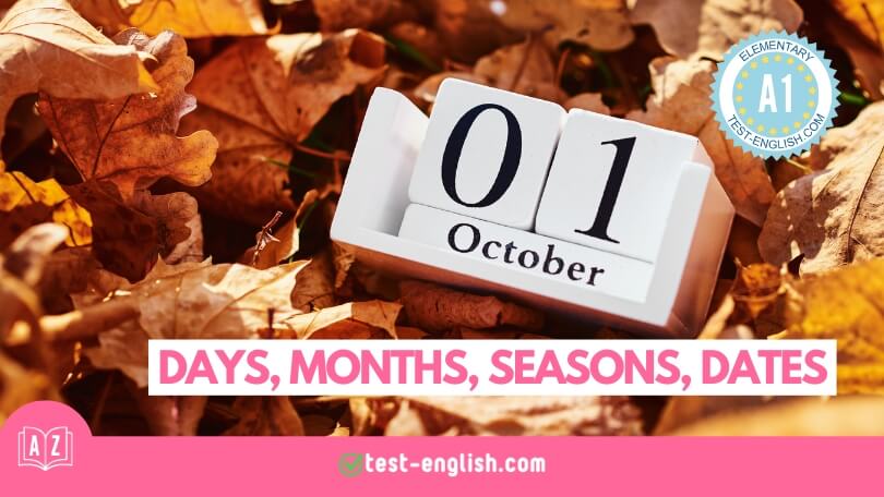 Days, months, seasons and dates – A1 English Vocabulary