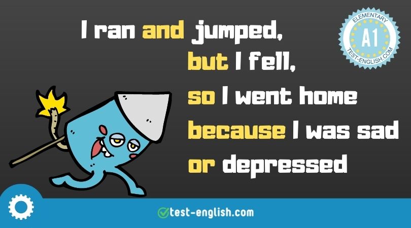 Illustration of a cartoon character with a text overlay using conjunctions 'and', 'but', 'so', 'because', and 'or' in a complex sentence.