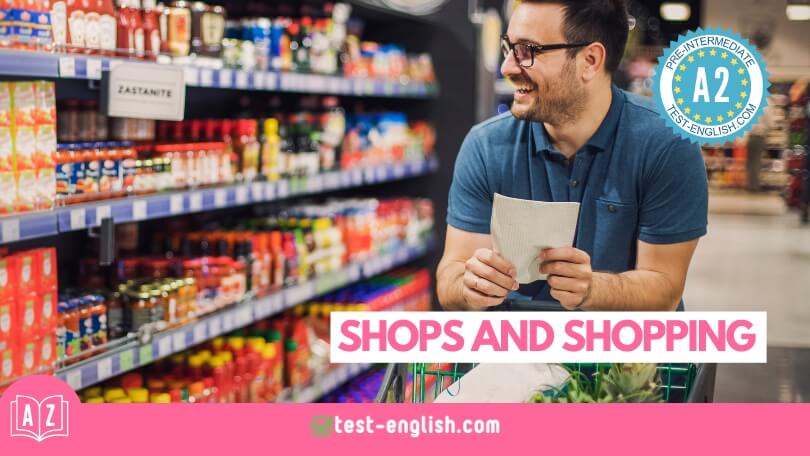 Shops and shopping – A2 English Vocabulary