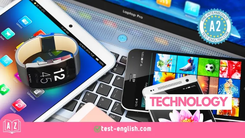 Technology vocabulary lesson image: various electronic devices, including a laptop, tablet, smartwatch, and smartphones. A2 English level.