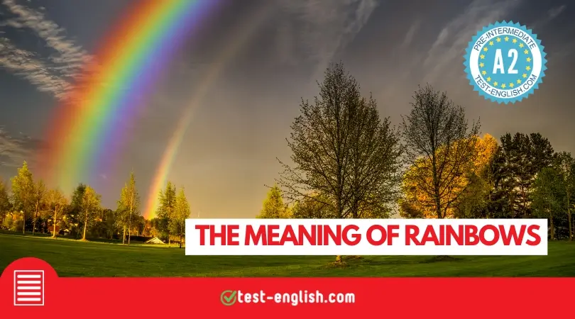 Rainbow over a green field and trees at sunset, used for an A2 English reading activity about what rainbows mean in different cultures.