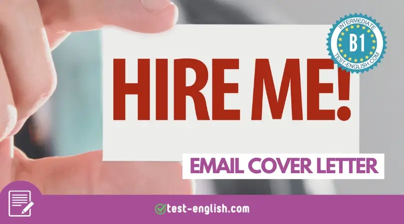 A person holding a white card with 'HIRE ME!' in bold red letters, with a B1 Intermediate badge and 'Email Cover Letter' text overlay, promoting an ESL writing lesson on test-english.com.