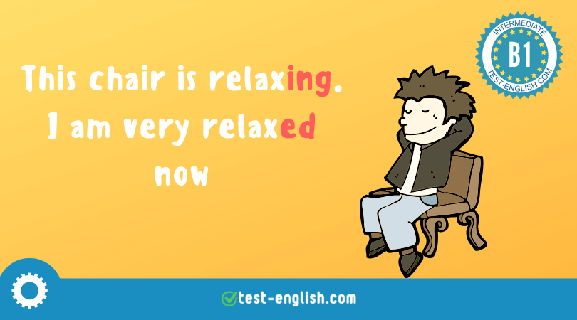 -ed / -ing adjectives – adjectives from verbs