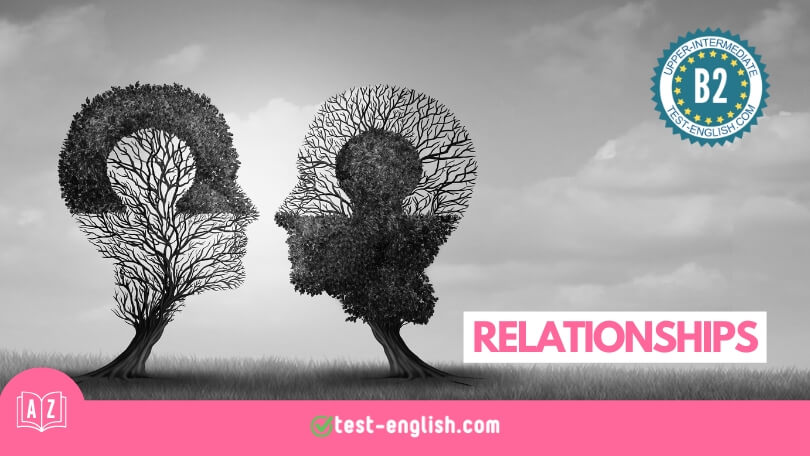 Relationships – B2 English Vocabulary