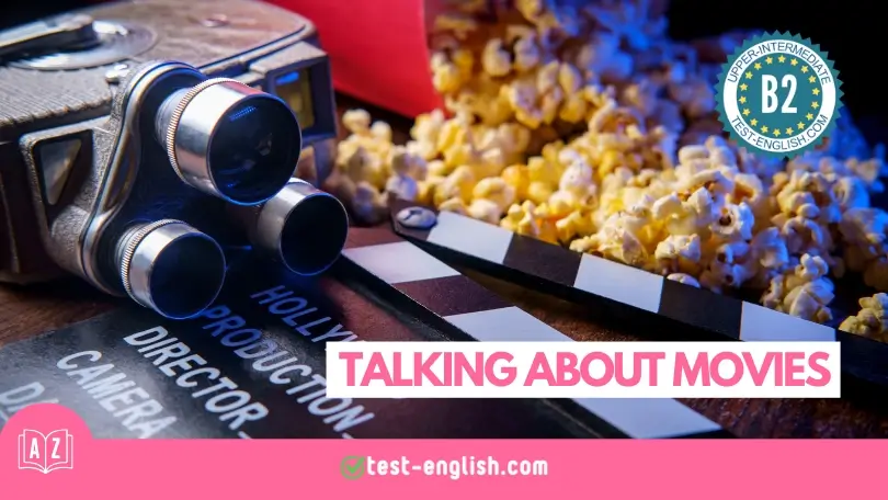 Talking about movies vocabulary lesson image: vintage film camera, clapperboard, and popcorn representing cinema and filmmaking. B2 English level.