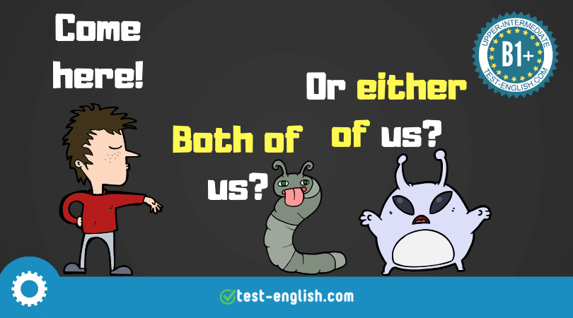 Quantifiers – all, most, both, either, neither, any, no, none