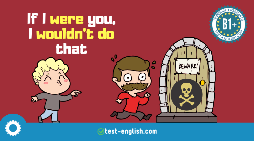 Second and third conditionals – unreal conditionals