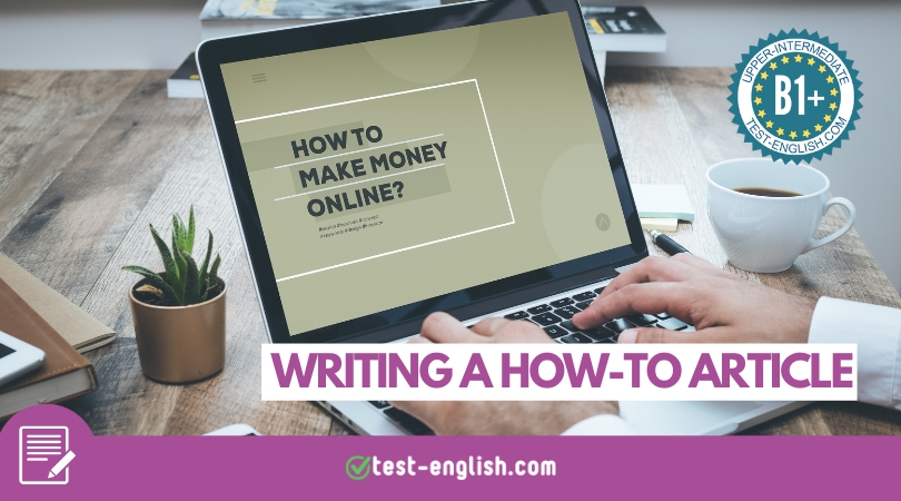 Laptop displaying a 'how-to' article titled 'How to Make Money Online?' on a desk with a plant and notebook, representing a B1+ upper-intermediate English lesson.