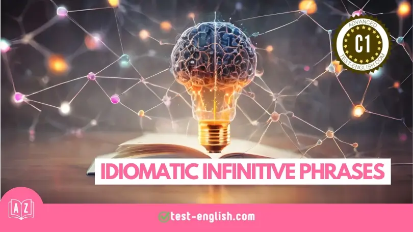 Abstract brain lightbulb for C1 English vocabulary lesson on idiomatic infinitive phrases