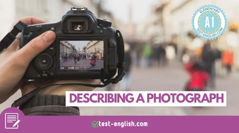 Close-up of a camera screen showing a photograph of a city street, with the title "Describing a Photograph" and the A1 Elementary English badge.