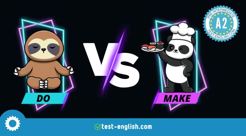 Do vs Make - What's the difference?