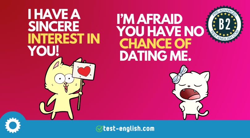 Cartoon image with two cats displaying noun-preposition collocations: one cat holding a sign with a heart saying 'I HAVE A SINCERE INTEREST IN YOU!' and another cat with a bow saying 'I’M AFRAID YOU HAVE NO CHANCE OF DATING ME.' with staging.test-english.pro logo and B2 English level indicator.