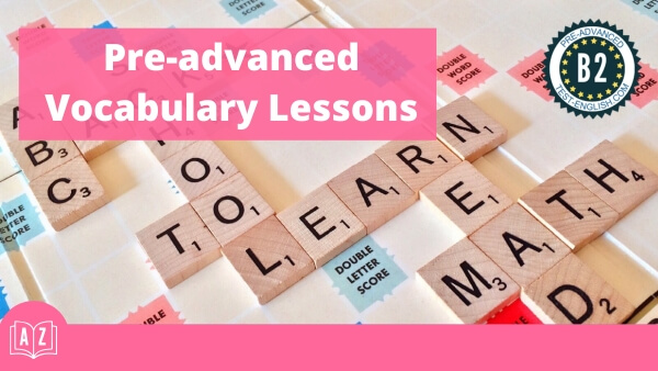 B2 Vocabulary Lessons