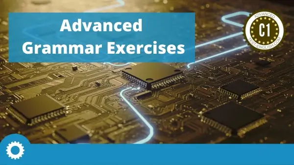 C1 Advanced English grammar image with glowing circuit lines representing complex language structures
